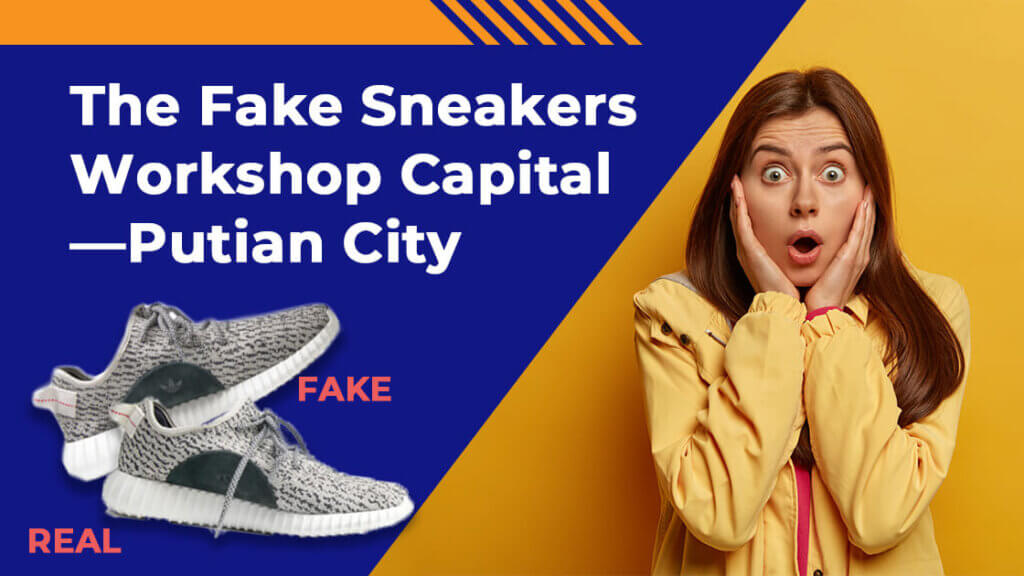 Putian Fake Shoes